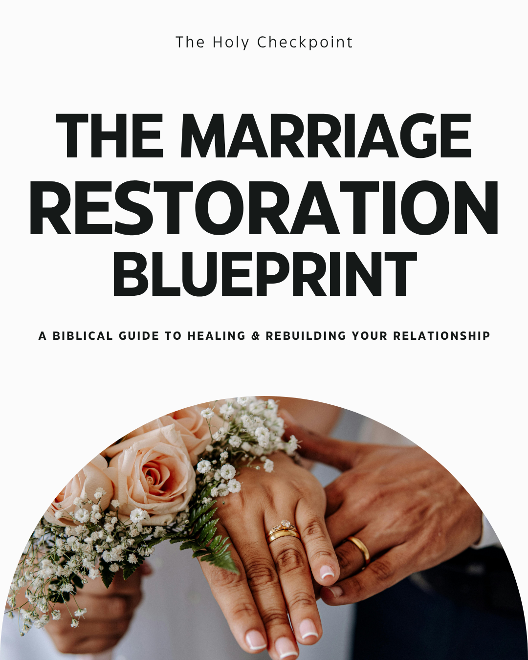 Relationship & Marriage Restoration Blueprint